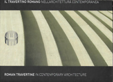 IL TRAVERTINO ROMANO NELL'ARCHITETTURA CONTEMPORANEA