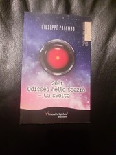 2001: Odissea nello spazio. La