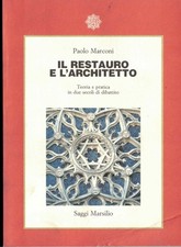 Il restauro e l'architetto