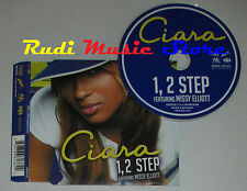 CD Singolo CIARA feat MISSY ELLIOTT 1 2 step 2004 eu LAFACE RECORDS (S1*) mc dvd