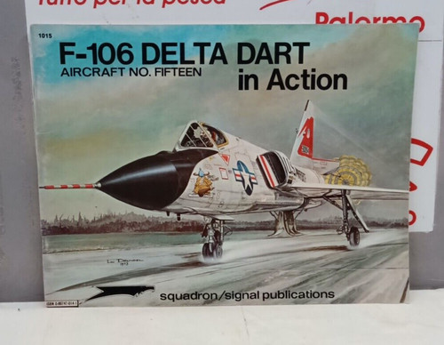 106 delta dart - f-106, action