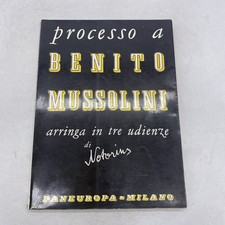 PROCESSO A BENITO MUSSOLINI -