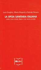 La spesa sanitaria italiana