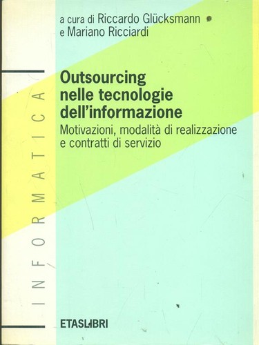 Outsourcing nelle tecnologie - outsourcing,