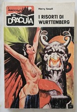 59) I RACCONTI DI DRACULA n.  123 I risorti di Wurttemberg -1978- ottimo