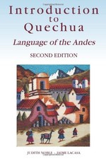 Introduction to Quechua: Language of the Andes, 2nd Edition