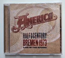 America - Half Century  : Bremen 1973 Live In The Studio - CD NEW & SEALED