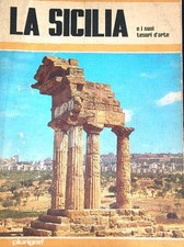LA SICILIA E I SUOI TESORI D'ARTE VANTAGGI ROSELLA PLURIGRAF 1978 