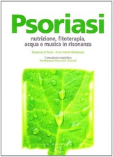psoriasi nutrizione fitoterapia acqua e musica in risonanza li pomi 8895163184