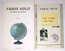 Libro Fabio Volo Un Posto Nel Mondo + Esco A Fare Due Passi 2006