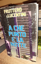 Fruttero e Lucentini - A che