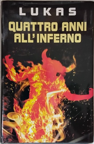 Quattro anni all'inferno