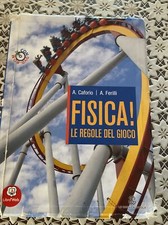 Fisica! Le Regole Del Gioco