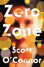 Zero Zone: A Novel - Hardback