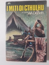 I MITI DI CTHULHU A.Derleth prima edizione 1975