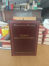 CENTO LIBRI PER MILLE ANNI - STORICI DELL OTTOCENTO