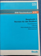Bauphysik 2 - Normen für das