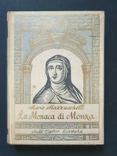 Dall'Oglio La monaca di Monza Mario Mazzucchelli 1961