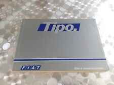 FIAT TIPO 1.1 1.4 1.6 1.7 DIESEL 2.0 TURBO DIESEL uso e manutenzione 1989