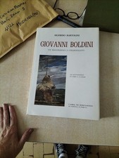 Sigfrido Bartolini Giovanni Boldini. Un macchiaiolo a Collegigliato