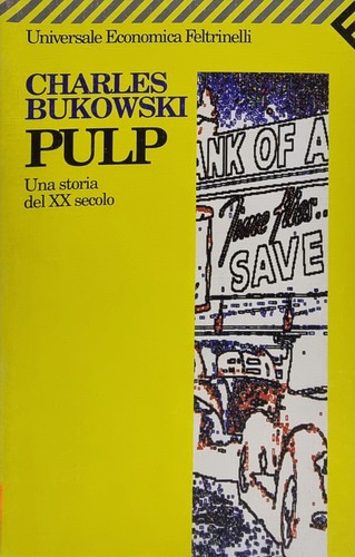 Pulp una storia del secolo - pulp.,