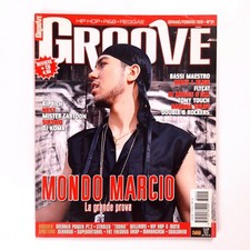 Groove Magazine N°21 (2006) Mondo Marcio, Bassi Maestro, Marracash (RIVISTA)