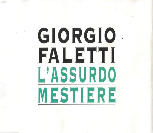Giorgio faletti assurdo - giorgio,