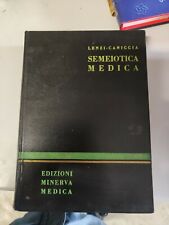 MANUALE DI SEMEIOTICA MEDICA VOL. III / F.LENZI - A.CANIGGIA / MINERVA 1959