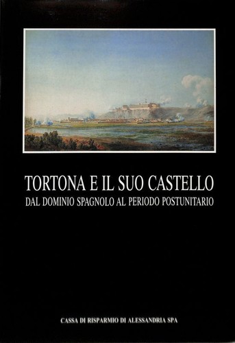 Tortona suo castello dal - il, castello.