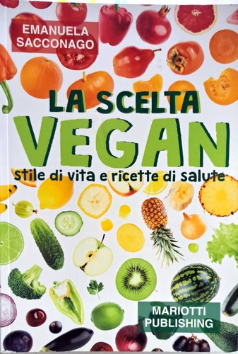 Libro scelta vegan stile di - libro,