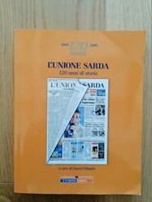 L'unione Sarda 120 Anni di
