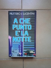 A che punto è la notte - Fruttero e Lucentini 