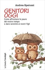 LIBRO GENITORI OGGI. COME DARE