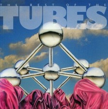 The Best of the Tubes by The