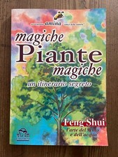 FENG SHUI-PIANTE MAGICHE -l'arte del vento e  dell'acqua-ITINERARIO SEGRETO-2000