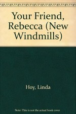 Your Friend, Rebecca (New