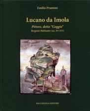 Lucano da Imola. Pittore