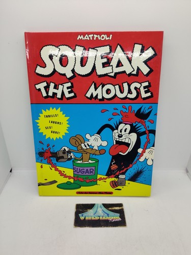 Squeak the mouse - the, mattioli