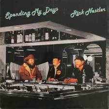 Rick Nestler Spending My Days