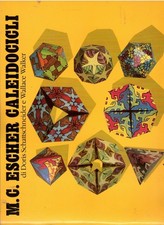 M. C. Escher. Caleidocicli : kalos (bello) + eidos (figura) + kyklos (anello)