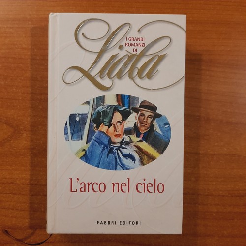 Arco nel cielo liala - arco,