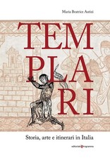 Templari. Storia, arte e