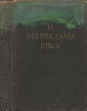La Guerra Santa d'Italia in un