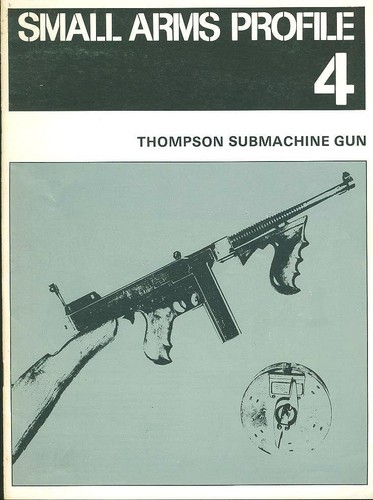 Small arms profile thompson - profile,