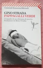 GINO STRADA PAPPAGALLI VERDI