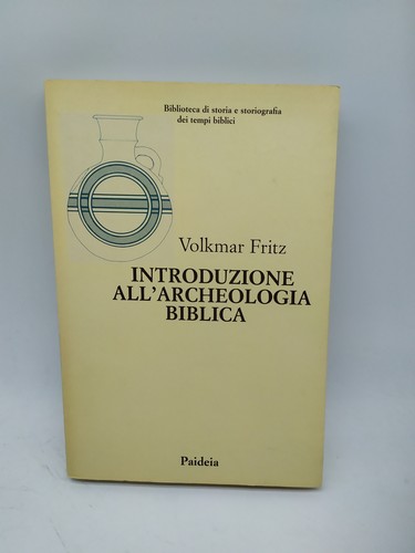 Introduzione all archeologia - introduzione, all'archeologia