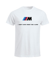 T-SHIRT “I DON’T HAVE