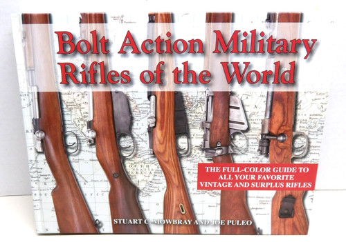 Bolt action military rifles - military, of