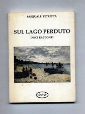 Pasquale petricca sul lago - pasquale, #