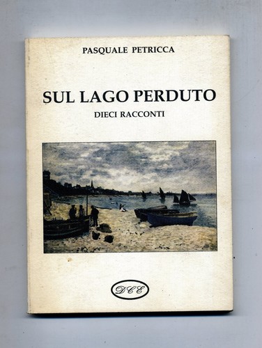 Pasquale petricca sul - #, lago